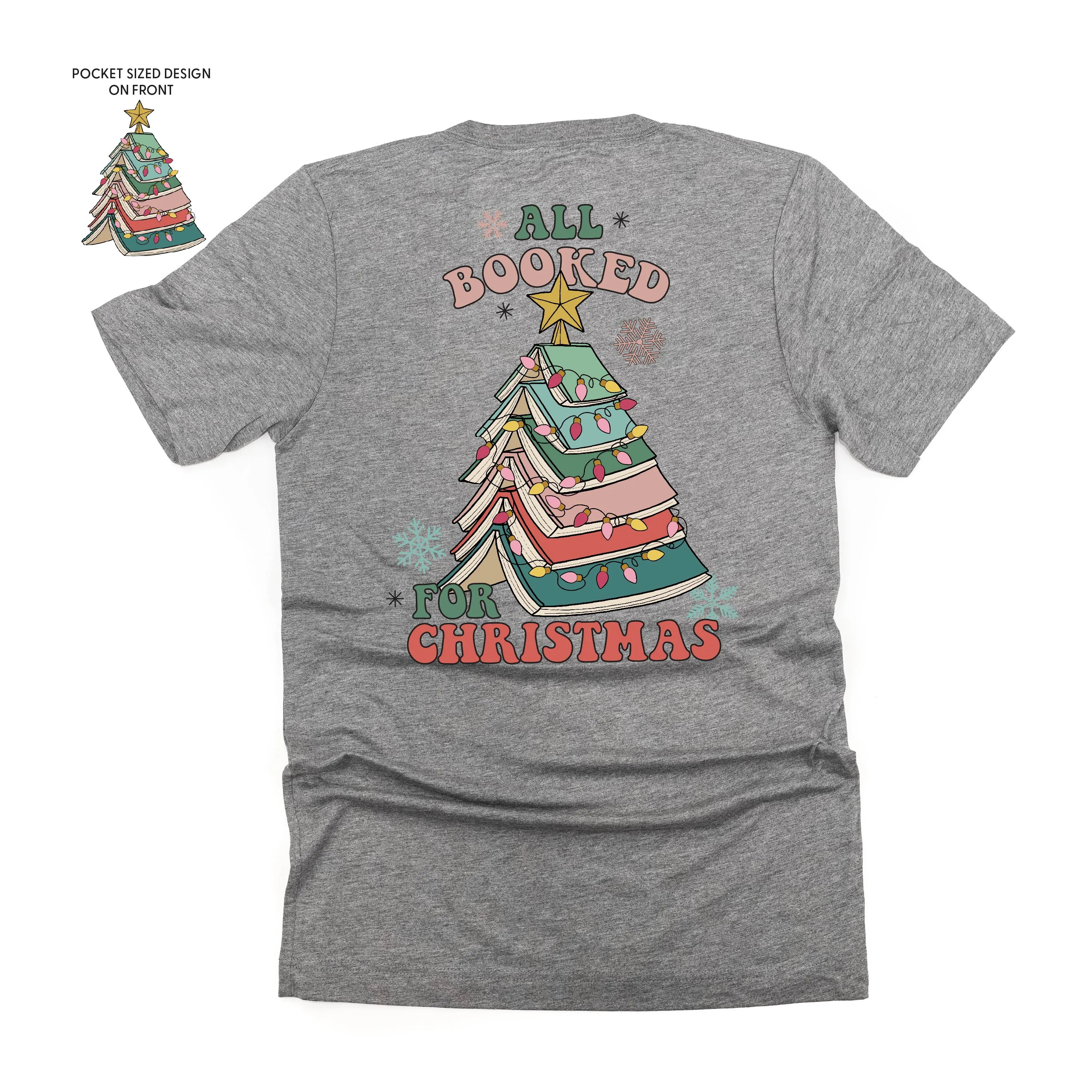 All Booked For Christmas (pf&b) - Unisex Tee
