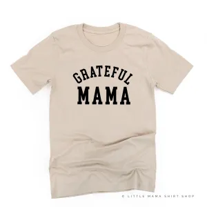 Grateful Mama - (Varsity) - Unisex Tee