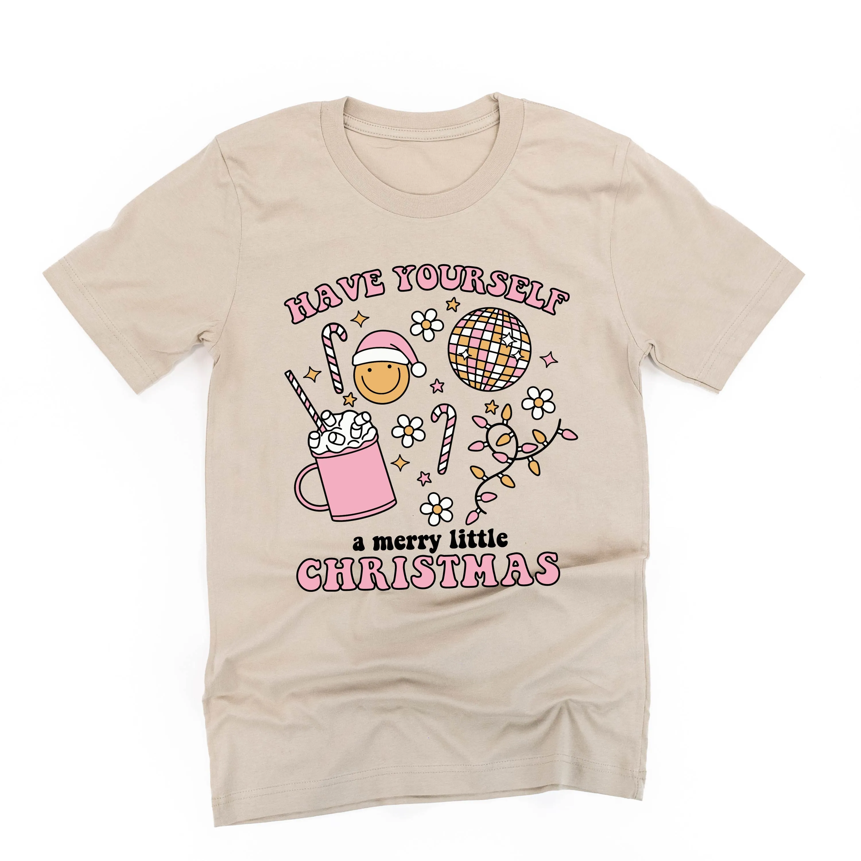 Have Yourself A Merry Little Christmas - Unisex Tee