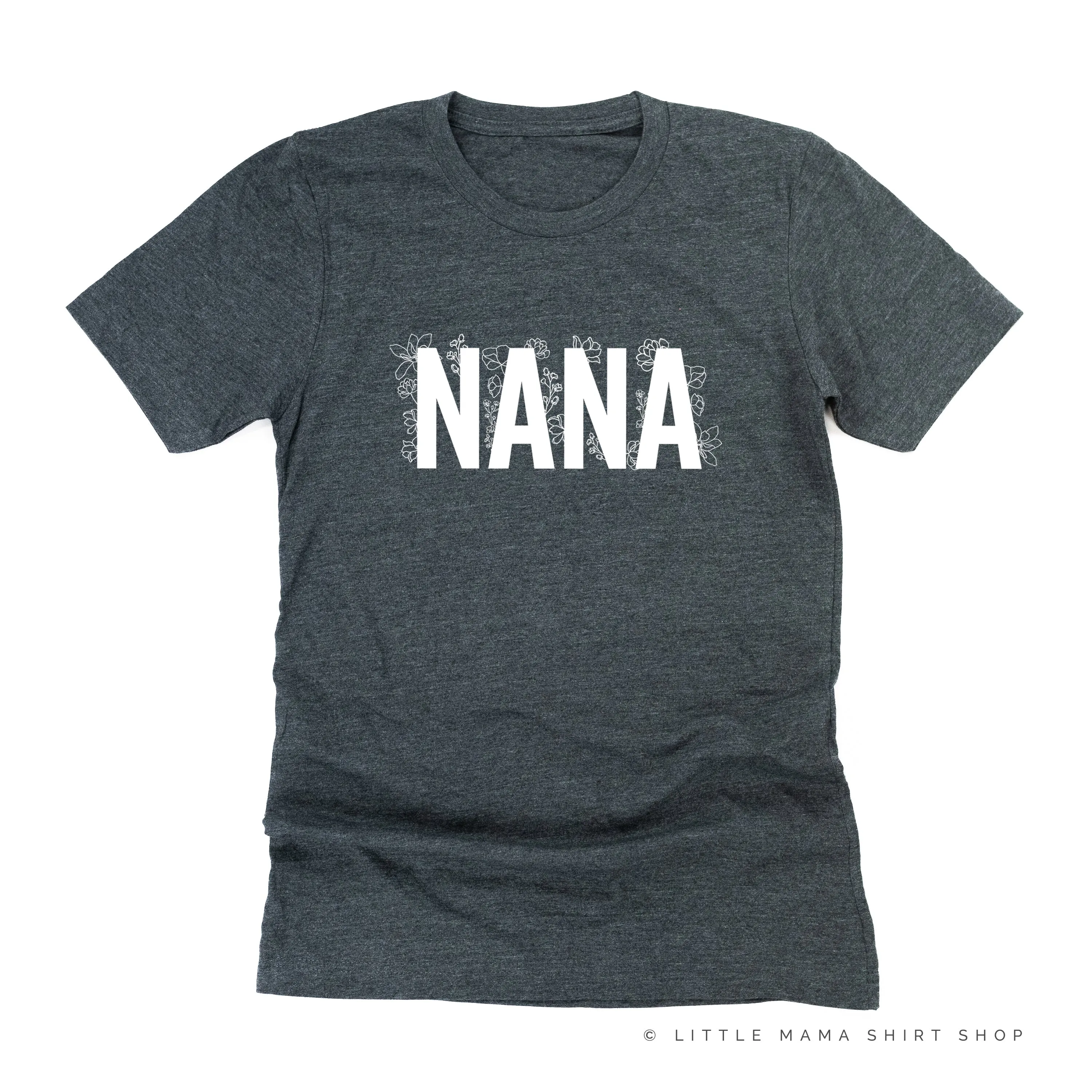 NANA - Floral - Unisex Tee