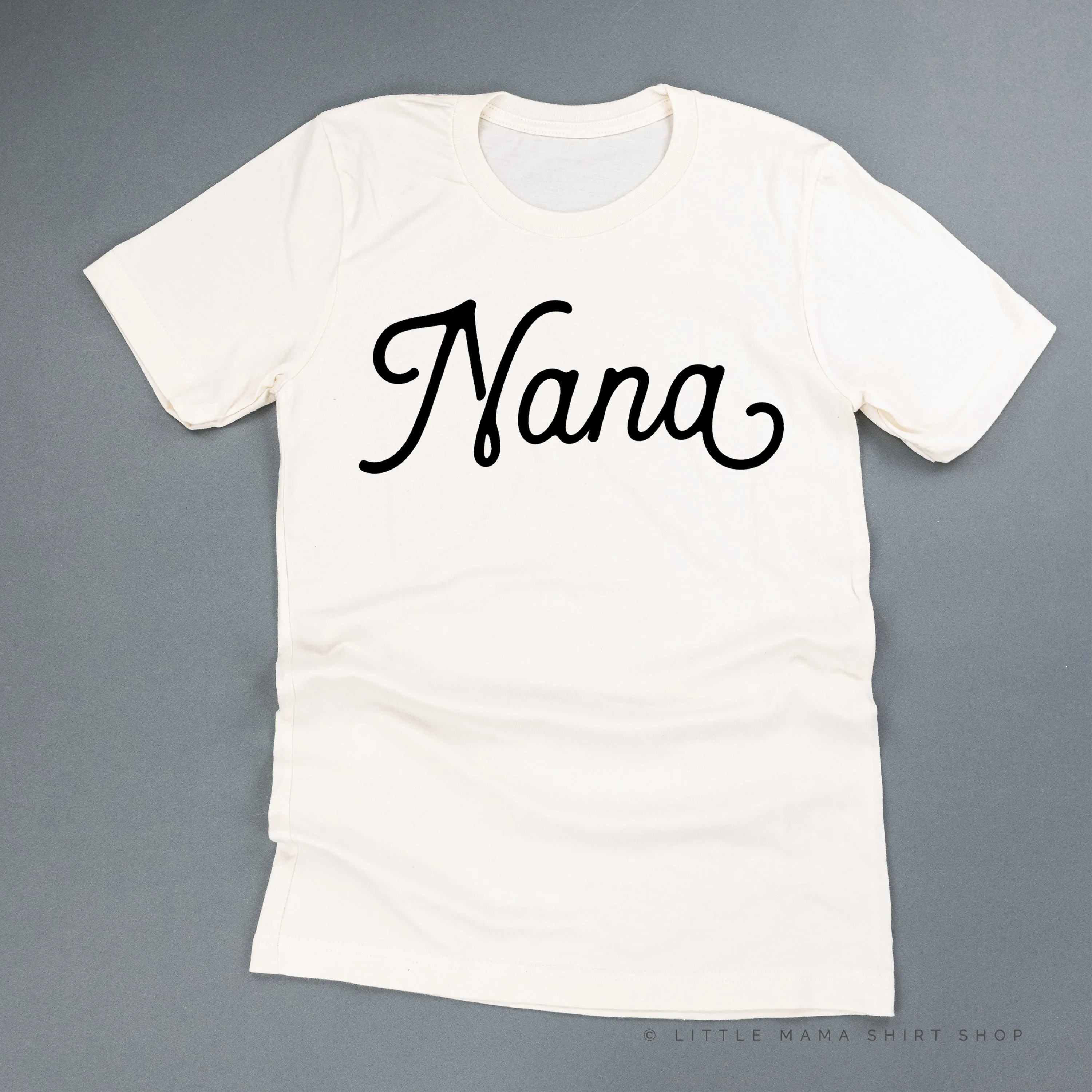Nana - (Script) - Unisex Tee