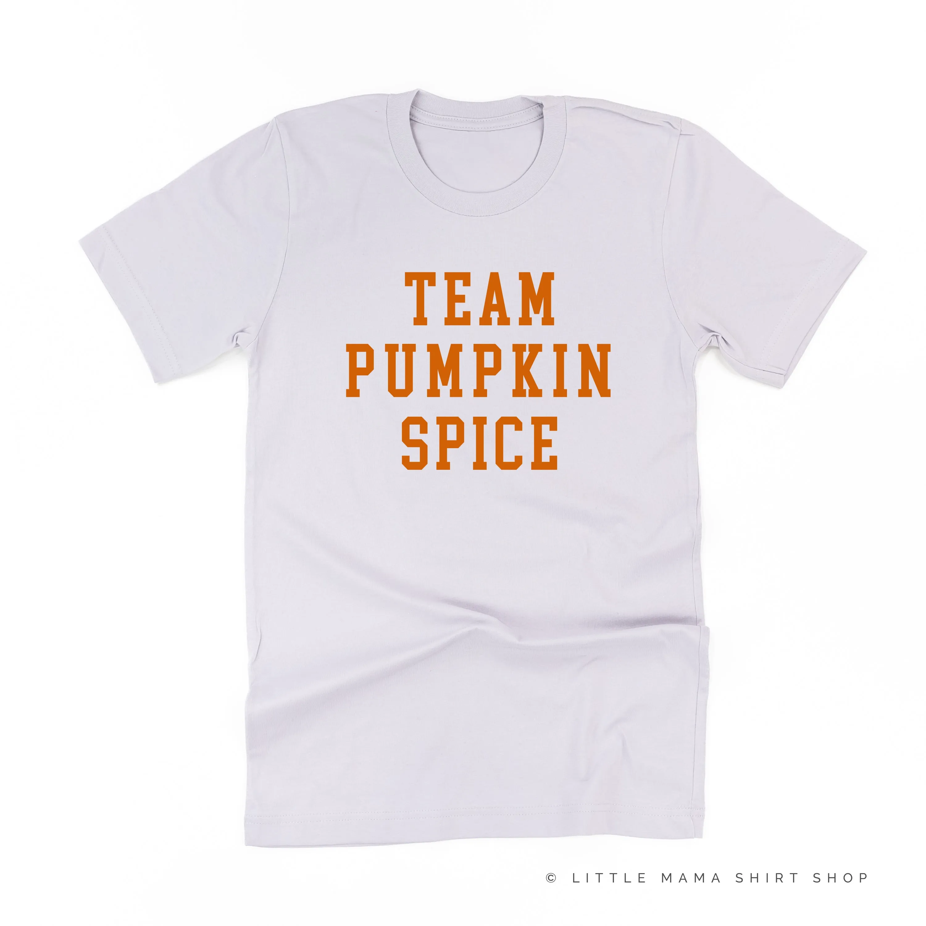 TEAM PUMPKIN SPICE - Unisex Tee