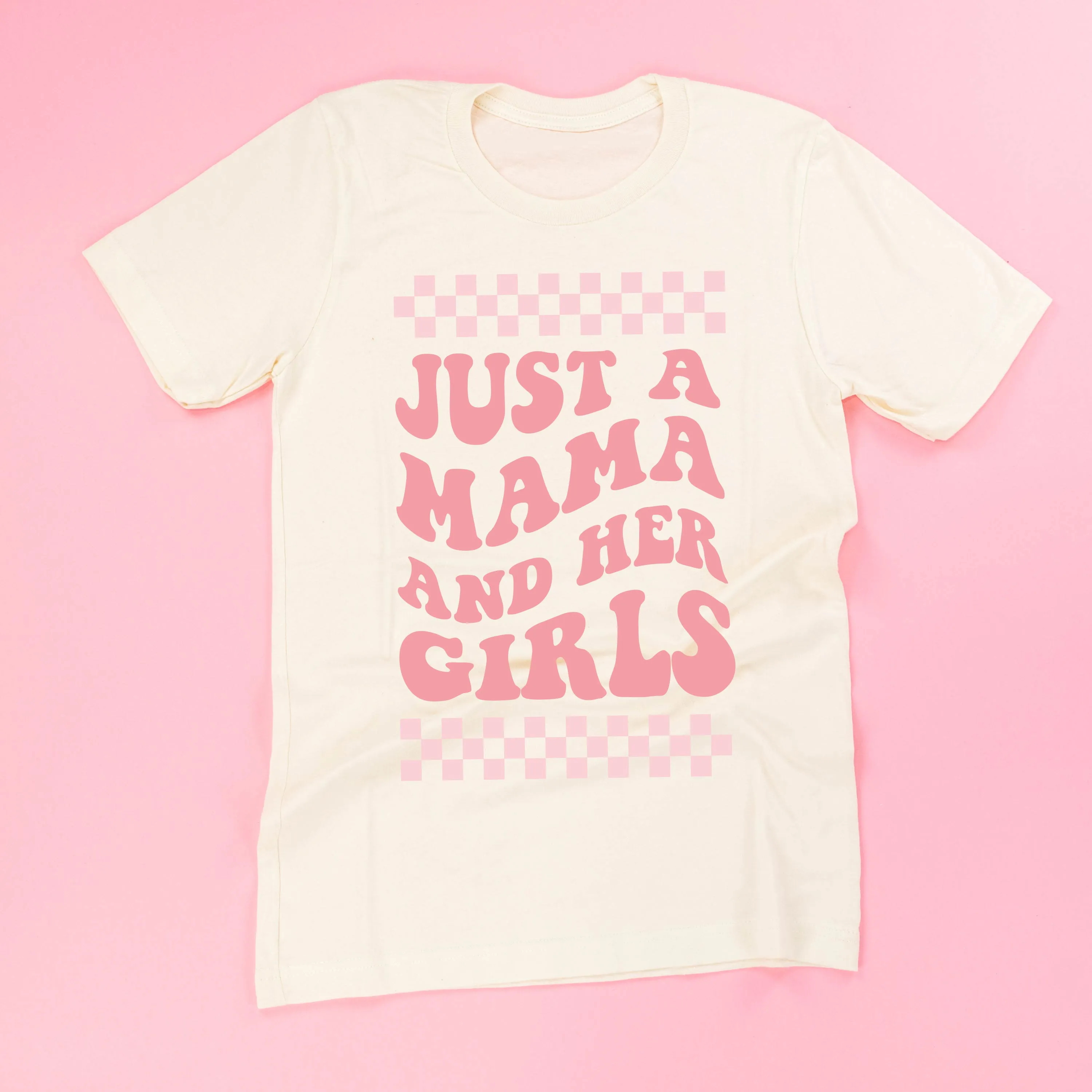 THE RETRO EDIT - Just a Mama and Her Girls (Plural) - Unisex Tee