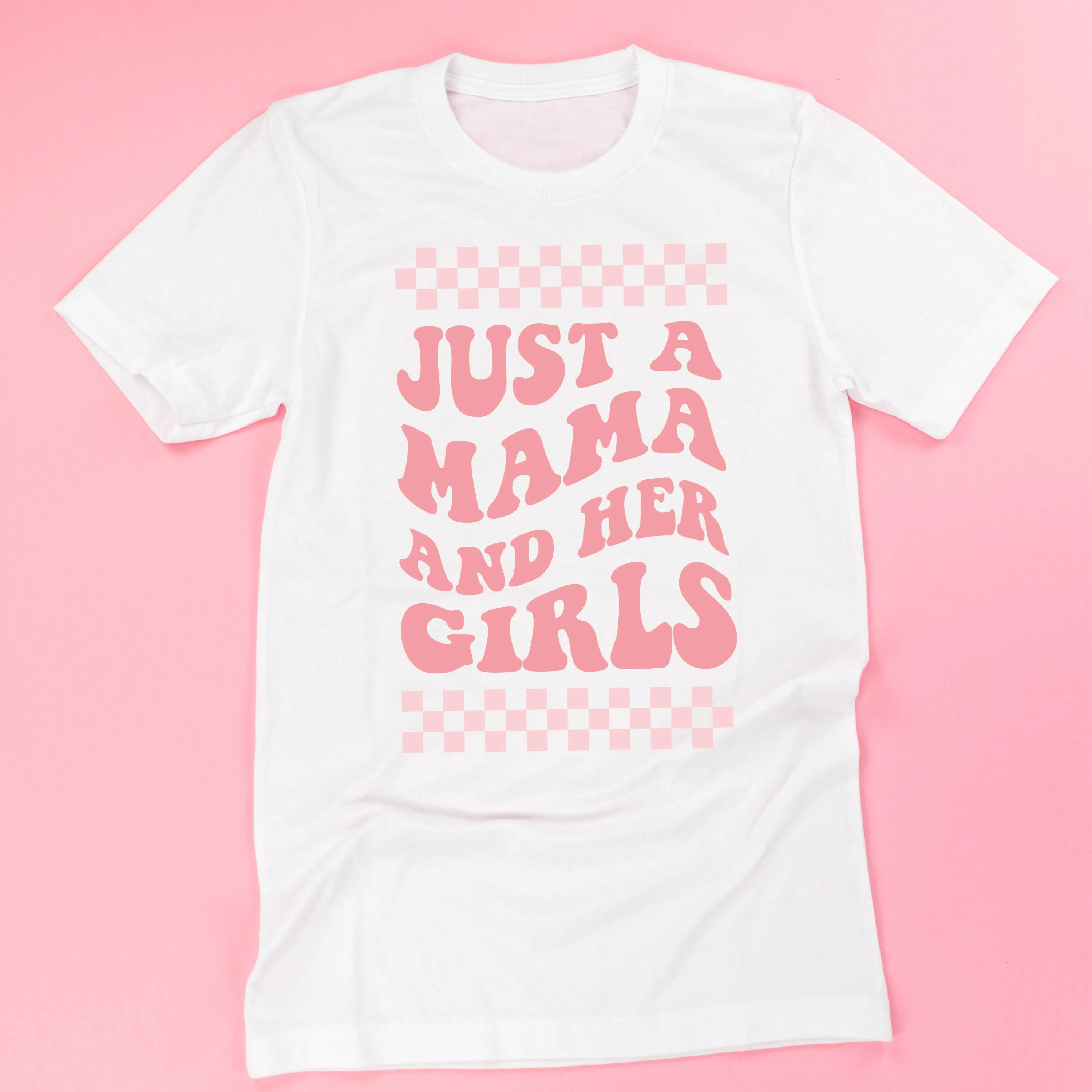 THE RETRO EDIT - Just a Mama and Her Girls (Plural) - Unisex Tee
