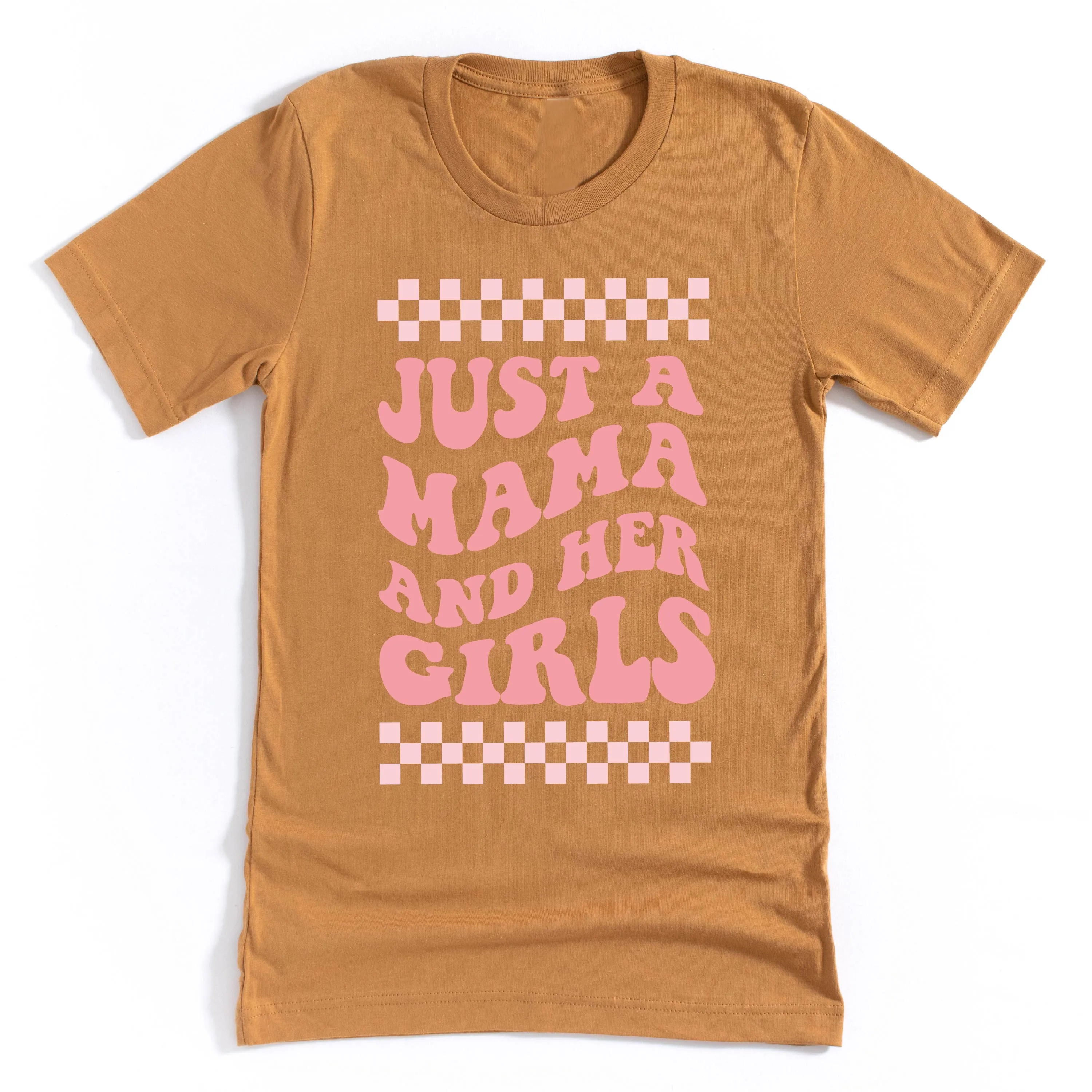 THE RETRO EDIT - Just a Mama and Her Girls (Plural) - Unisex Tee