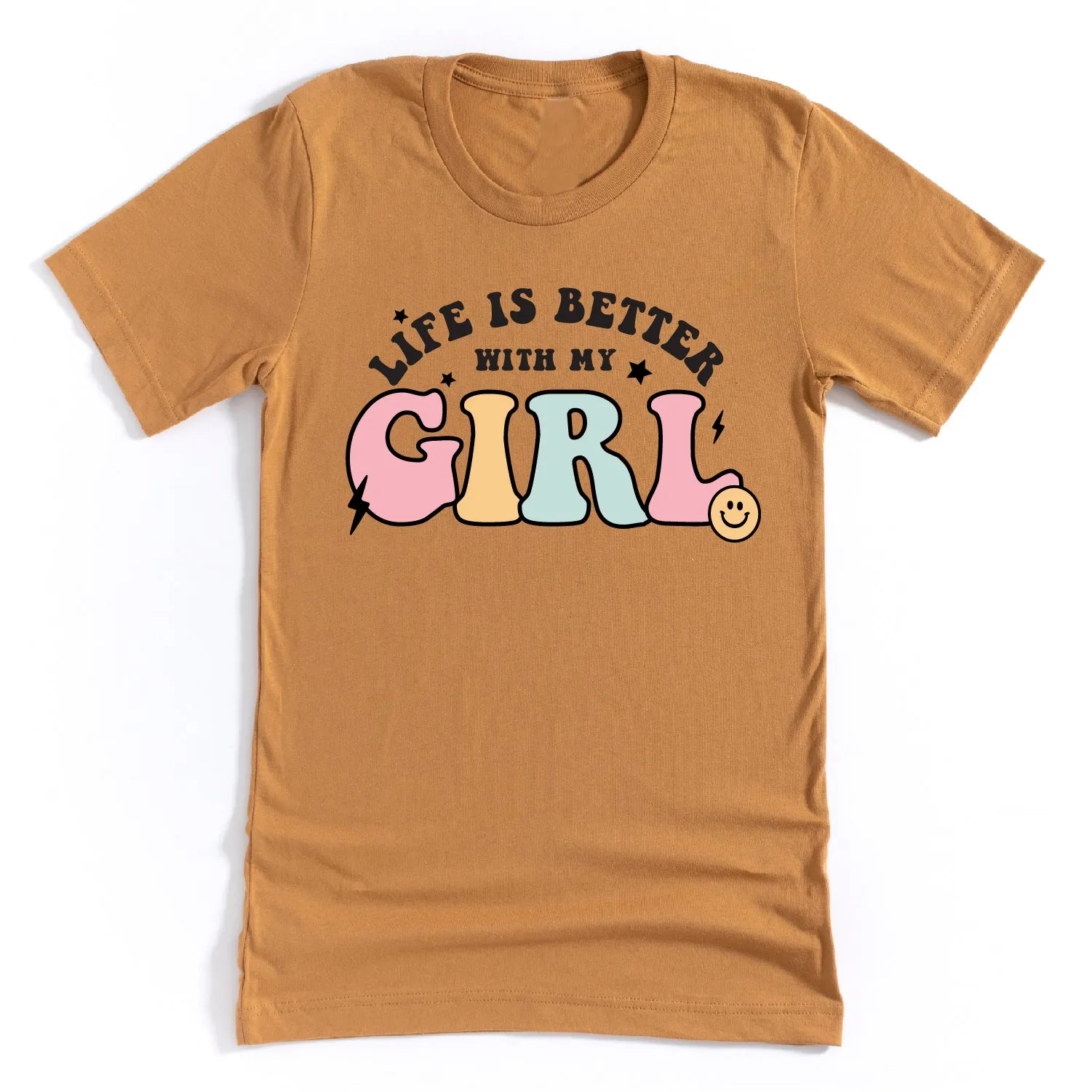 THE RETRO EDIT - Life is Better with My Girl (Singular) - Unisex Tee
