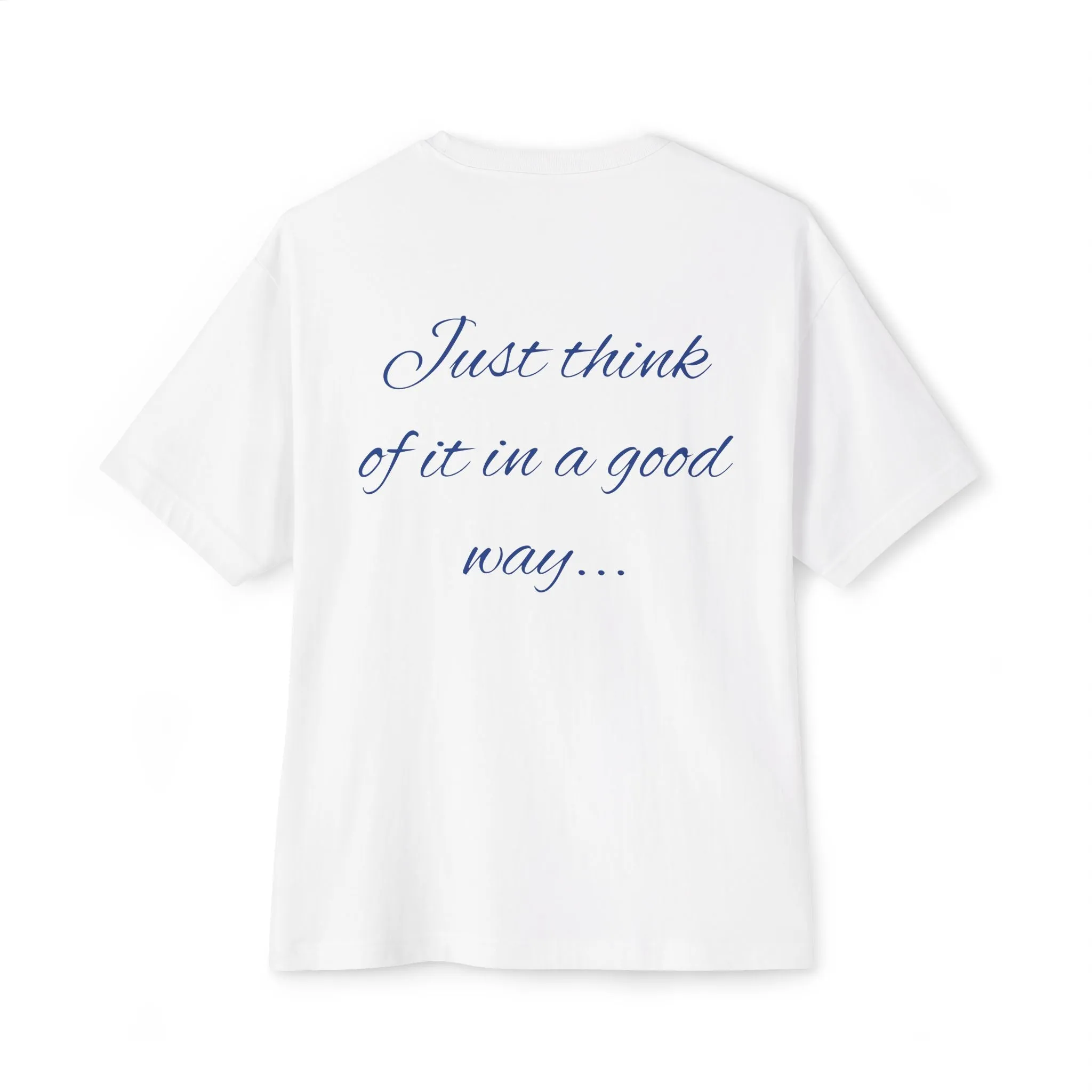 Unisex Oversized Boxy Tee "Mindset is Everything"