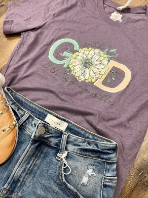 With God All Things Are Possible Graphic Tee