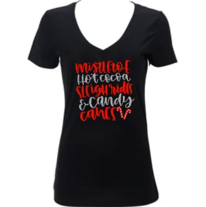 Women’s Christmas Shirt, Mistletoe Hot Cocoa Sleigh Rides & Candy Canes